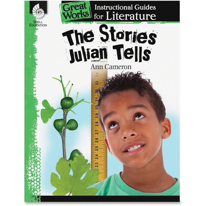 Shell Education The Stories Julian Tells Instructional Guide Printed Book by Ann Cameron