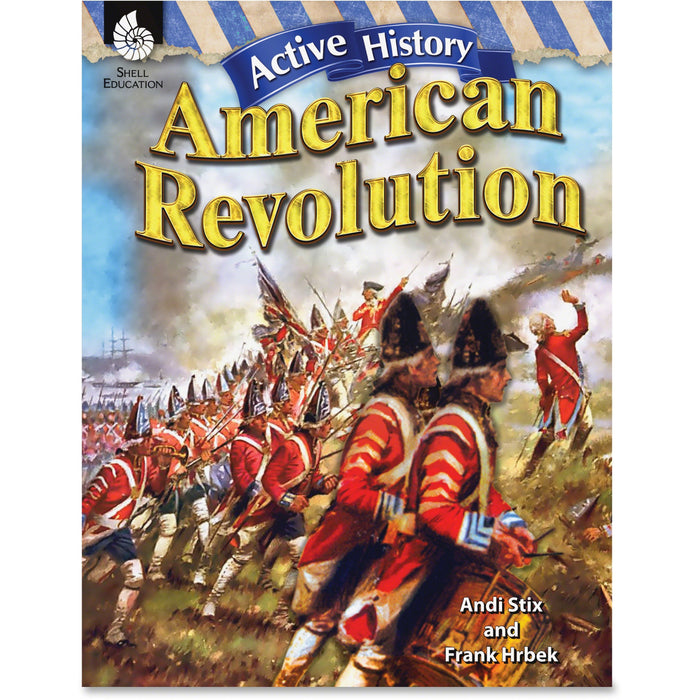Shell Education Gr 4-8 American Revolution Guide Printed Book by Andi Stix, Frank Hrbek